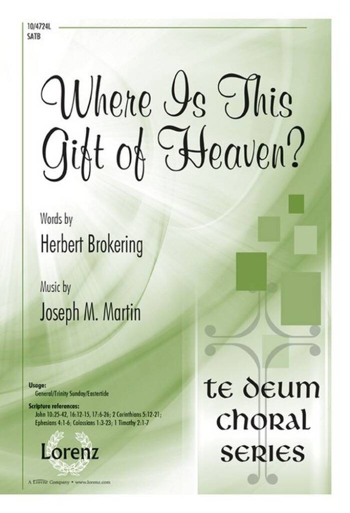 Where Is This Gift Of Heaven?